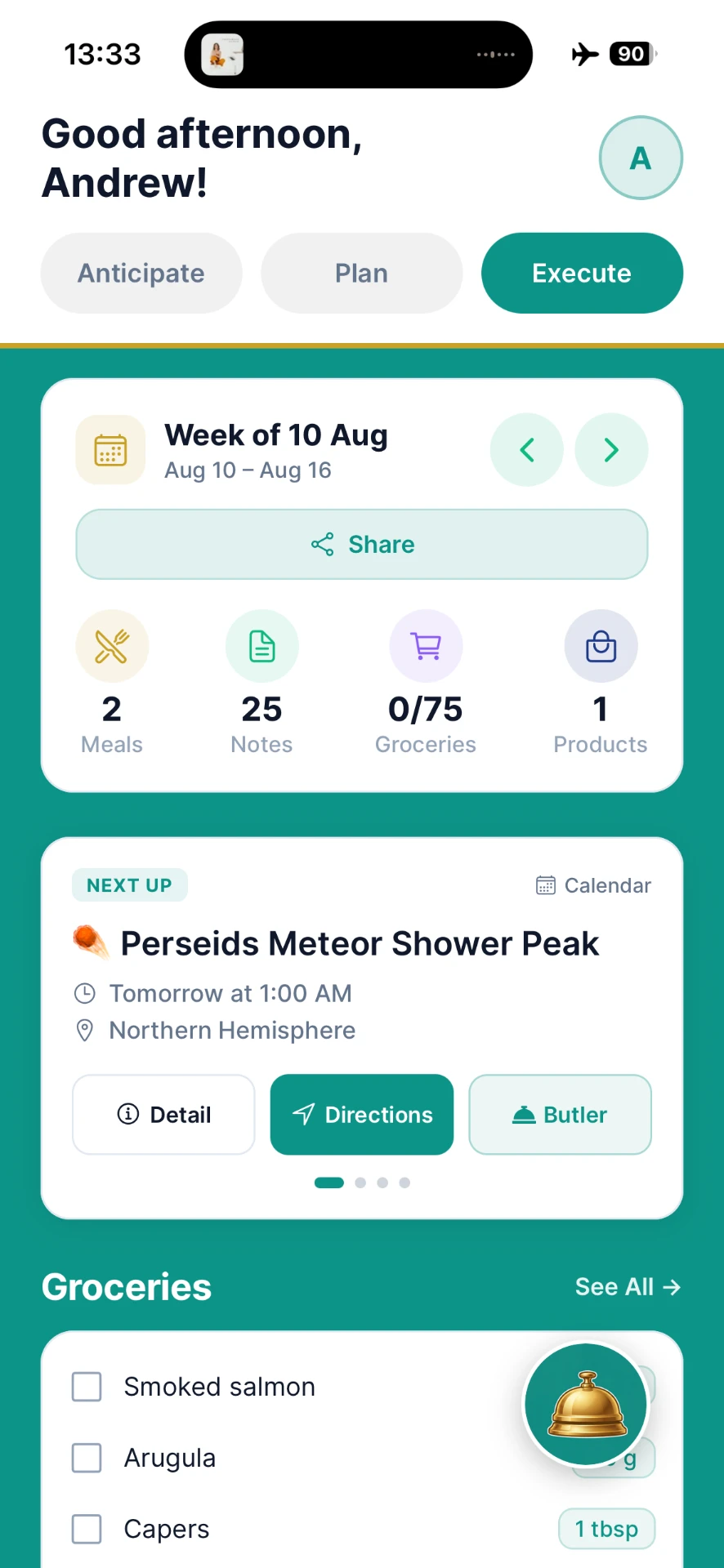 Butler app: Execute — Close the loop, share the load